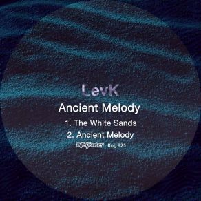 Download track Ancient Melody LevK