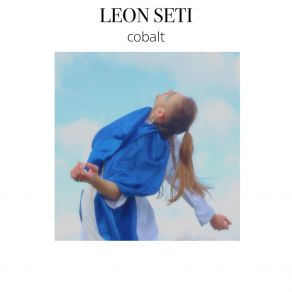 Download track All I Have Leon Seti