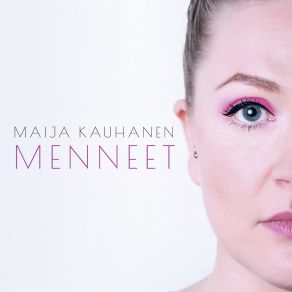 Download track Linnunrata Maija Kauhanen