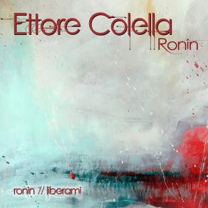 Download track Ronin Ettore Colella