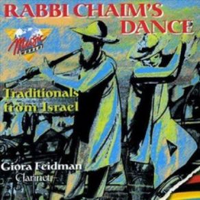 Download track Rabbi Chaim's Dance Giora Feidman