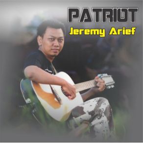 Download track Patriot Jeremy Arief