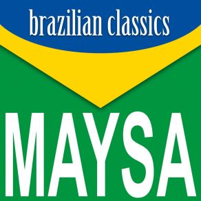 Download track O Que Maysa