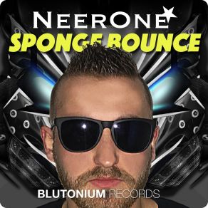 Download track Sponge Bounce (Minimal Mix) Neerone