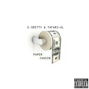 Download track Paper Chasin E-Smitty