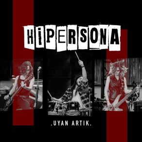 Download track Uyan Artık Hipersona