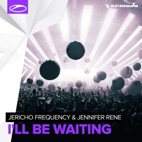 Download track Ill Be Waiting (Extended Mix) Jennifer Rene