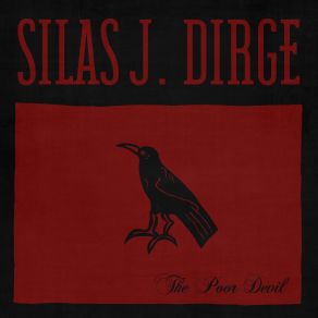 Download track Flowers On Her Grave Silas J. Dirge