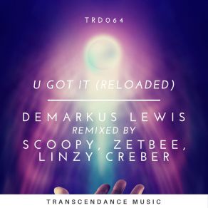 Download track U Got It (Scoopy Remix) Demarkus LewisScoopy