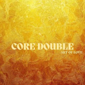 Download track I Like To Live The Love Double Core