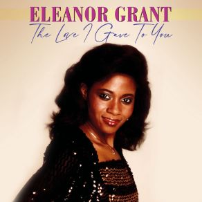 Download track The Love I Gave To You Eleanor Grant