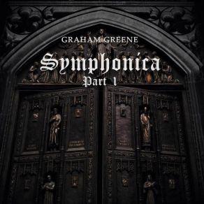 Download track Symphonica Pt. 1 Graham Greene