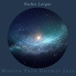 Download track Mañana Esta Lejos Musica Para Dormir Jazz