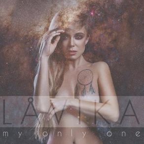 Download track My Only One (DJ Melloffon Remix) Lavika