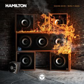 Download track Making Noise (Original Mix) Hamilton