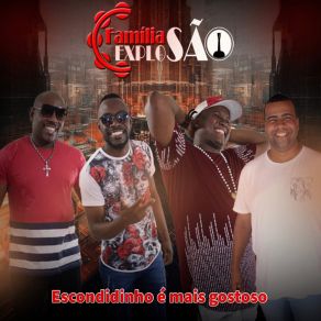 Download track Escondidinho É Mais Gostoso (Ao Vivo) Família Explosão