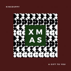 Download track XXXMAS KISSES KingDuppy