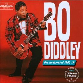 Download track I'm Bad (Bonus Track) Bo Diddley