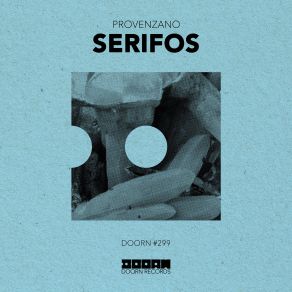 Download track Serifos (Extended Mix) Provenzano