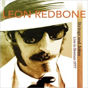 Download track Nobody Knows But Me (Live At Post-Aula, Bremen, 3rd Oct. 1977) Leon Redbone, Bremen