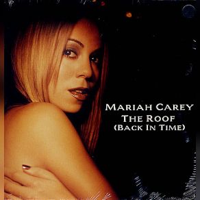 Download track The Roof (Back In'time) (Morales Radio Mix) Mariah Carey