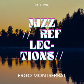 Download track Elegance In Tranquil Jazz Notes Ergo MontserratKai Lucia