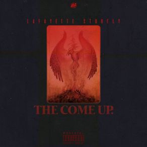 Download track The Come Up Lafayette Stokely