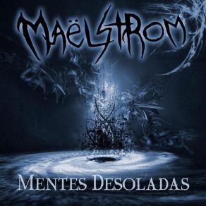 Download track Maëlstrom - Cambio Drastico Maelstrom