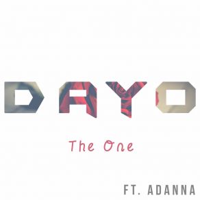 Download track The One (Instrumental) D. A. Y. OΟΡΓΑΝΙΚΟ, Adanna