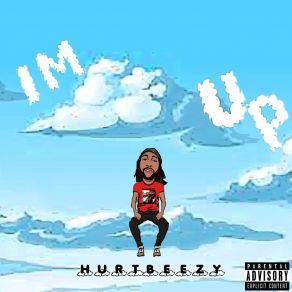 Download track I'm Up HurtBeezy