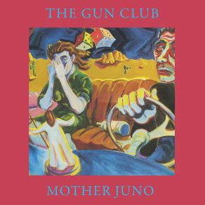 Download track Lupita Screams (Remastered 2023) The Gun Club