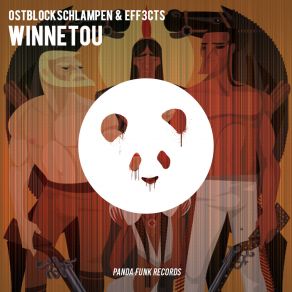 Download track Winnetou Ostblockschlampen, Eff3cts