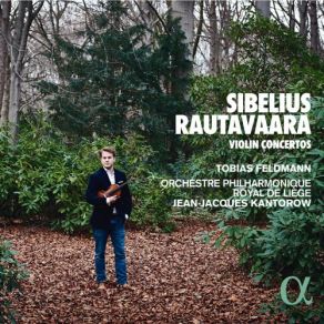 Download track Violin Concerto In D Minor Op. 47 I. Adagio Moderato Jean Jacques Kantorow, Tobias Feldmann, Orchestre Philharmonique Royal De Liège