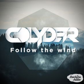 Download track Follow The Wind Colyder