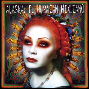 Download track Huracan Mexicano (Mix '96) AlaskaAlaska Y Dinarama