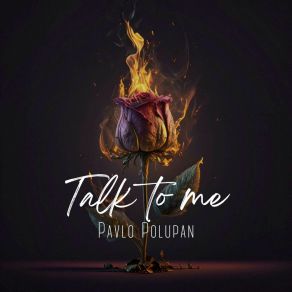 Download track Talk To Me (Extra Guitar Version) Pavlo Polupan