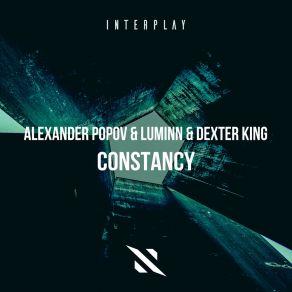 Download track Constancy (Extended Mix) Dexter King