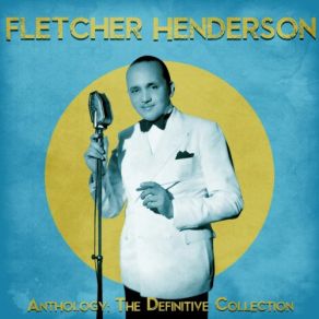 Download track There's A Rickety Rackety Shack (Remastered) Fletcher Henderson