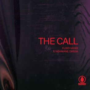 Download track The Call (Original Mix) Floyd Vader