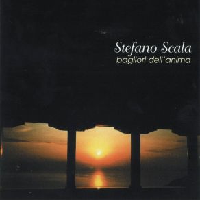 Download track Bagliori Dell'anima (Part IV) Stefano Scala