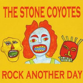 Download track Don't Come Cryin' To Me The Stone Coyotes