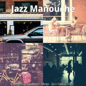 Download track Marvellous Boulangeries Jazz Manouche