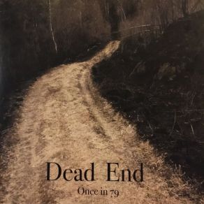 Download track Dead End Once In 79