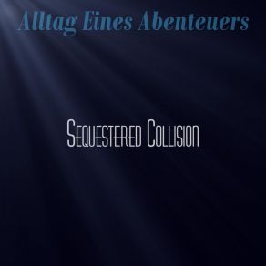 Download track Hangover Sequestered Collision