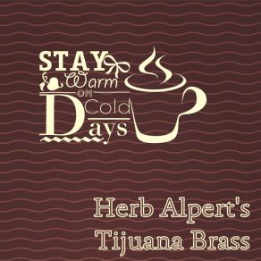 Download track The Girl From Ipanema Herb Alpert's Tijuana Brass