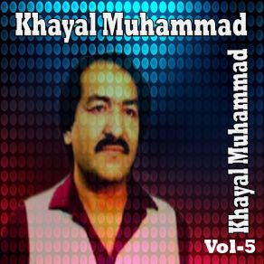 Download track A Be Wafa Sta Da Lozono Pata Olageda Khayal Muhammad