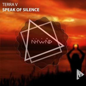 Download track Speak Of Silence (Radio Mix) Terra V.