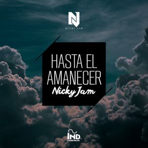 Download track Hasta El Amanecer Nicky Jam