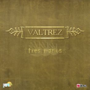 Download track La Flor De La Canela Valtrez