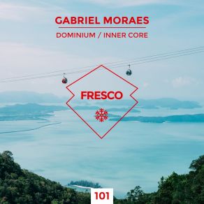 Download track Inner Core Gabriel Moraes